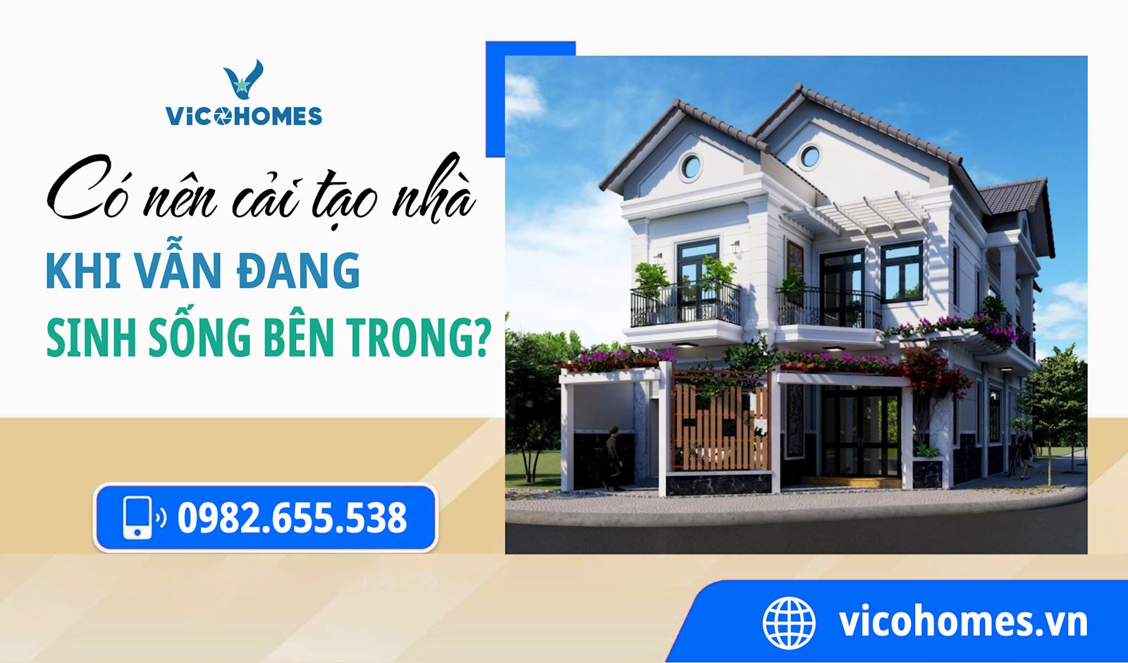 Có nên cải tạo nhà khi vẫn đang sinh sống bên trong?