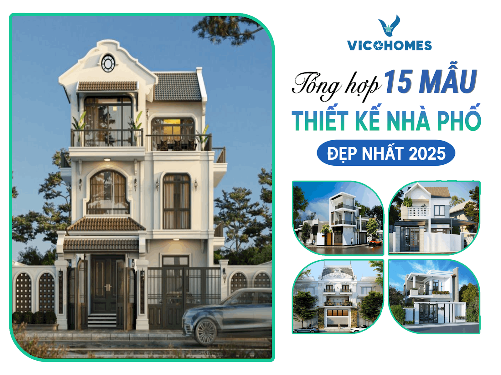 Tổng hợp 15 mẫu thiết kế nhà phố đẹp nhất 2025