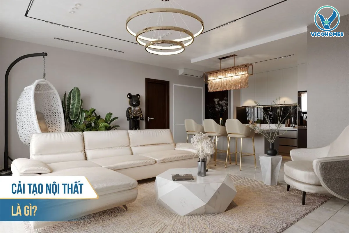 Tại sao cải tạo nội thất lại đáng đầu tư hơn thay mới hoàn toàn?