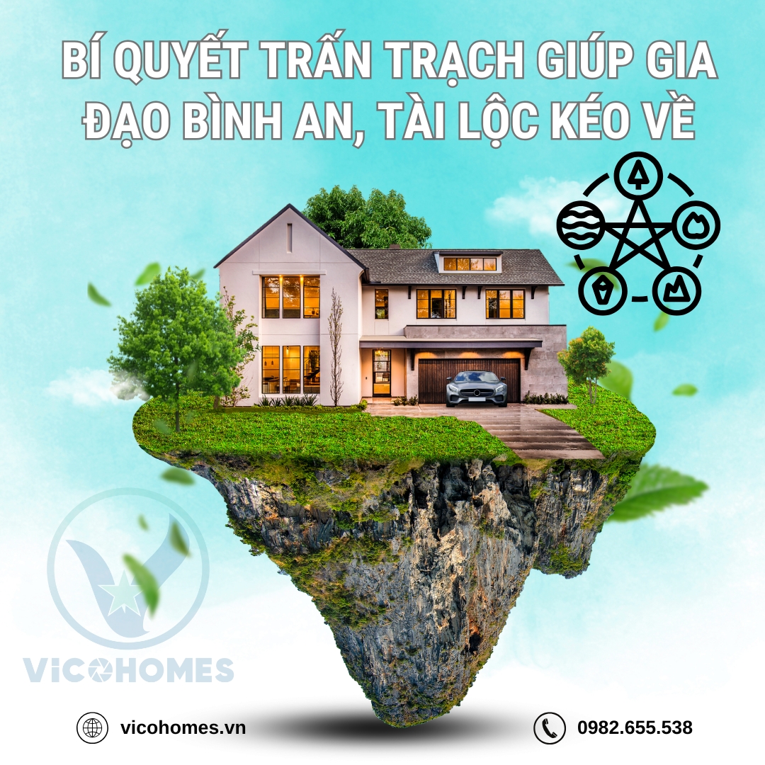 Bí quyết trấn trạch giúp gia đạo bình an, tài lộc kéo về