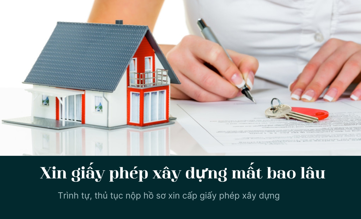 Quy trình xin phép xây dựng - Những điều cần biết để tránh rắc rối pháp lý