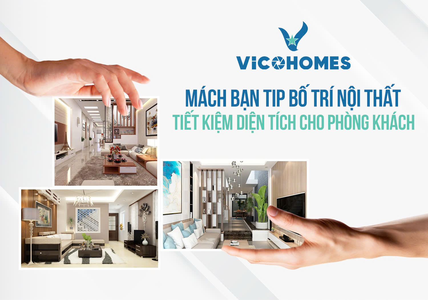 Mách bạn tips bố trí nội thất tiết kiệm diện tích cho phòng khách