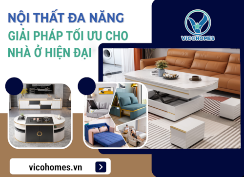 Nội thất đa năng - Giải pháp tối ưu cho nhà ở hiện đại