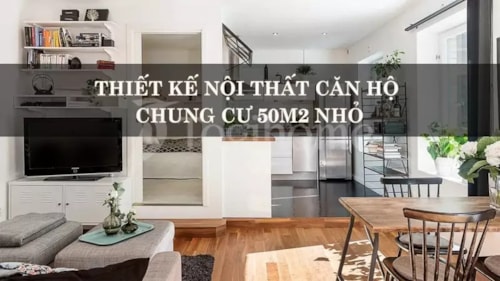  Thiết kế nội thất chung cư 50m² – Biến không gian nhỏ thành mái ấm sang trọng và tiện nghi