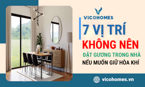 7 vị trí không nên đặt gương trong nhà nếu muốn giữ hòa khí