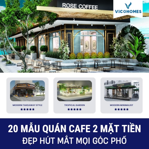 20 mẫu quán cafe 2 mặt tiền đẹp hút mắt mọi góc phố