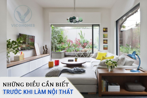Khi bắt đầu làm nội thất, bạn nên lưu ý những điều gì để tránh sai lầm không đáng có?