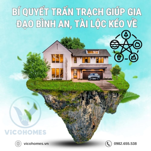 Bí quyết trấn trạch giúp gia đạo bình an, tài lộc kéo về