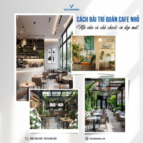 Cách bài trí quán cafe nhỏ mà vẫn có chỗ check-in đẹp mắt